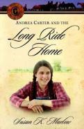 Andrea Carter And The Long Ride Home