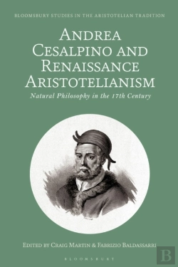 Bertrand.pt - Andrea Cesalpino And Renaissance Aristotelianism
