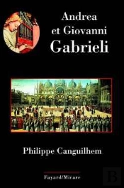 Andrea Et Giovanni Gabrieli