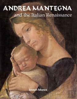 Bertrand.pt - Andrea Mantegna And The Italian Renaissance