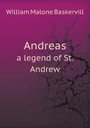 Andreas A Legend Of St. Andrew