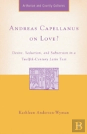 Andreas Capellanus On Love?
