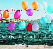 Andreas Herzau ; Istanbul