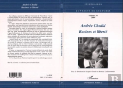 Bertrand.pt - Andree Chedid ; Racines Et Liberte