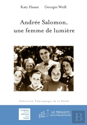 Andrée Salomon, Une Femme De Lumière