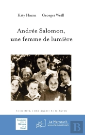 Andrée Salomon, Une Femme De Lumière, Nouvelle Édition