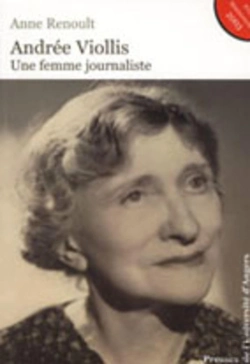 Bertrand.pt - Andrée Viollis, Une Femme Journaliste
