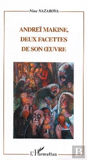 Andrei Makine, Deux  Facettes De Son Oeuvre