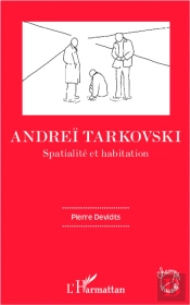 Andrei Tarkovski (Devidts) Spatialite Et Habitation