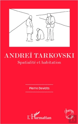Bertrand.pt - Andrei Tarkovski (Devidts) Spatialite Et Habitation