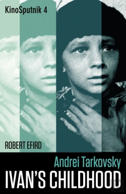 Bertrand.pt - Andrei Tarkovsky: 'Ivan'S Childhood'