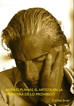 Bertrand.pt - Andres Planas, El Artista En La Frontera De Lo Prohibido