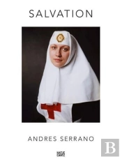 Andres Serrano  Salvation /Anglais
