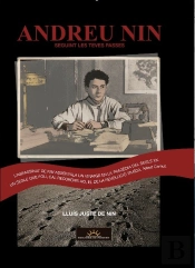 Andreu Nin. Seguint Les Teves Passes 