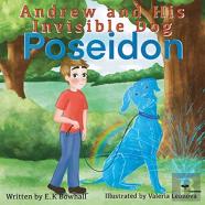 Andrew And His Invisible Dog ''Poseidon''