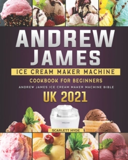 Bertrand.pt - Andrew James Ice Cream Maker Machine Cookbook For Beginners