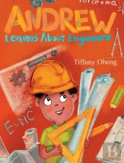 Andrew Learns About Engineers