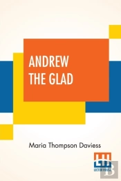 Andrew The Glad