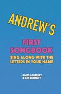 Andrew'S First Songbook