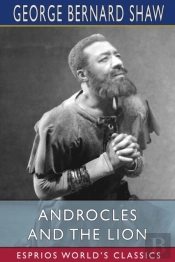 Androcles And The Lion (Esprios Classics)