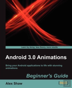Bertrand.pt - Android 3.0 Animations: Beginner'S Guide