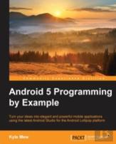 Android 5 Programming By Example