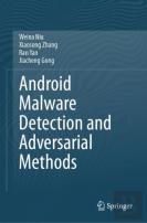Android Malware Detection And Adversarial Methods