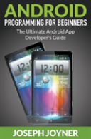 Android Programming For Beginners: The U