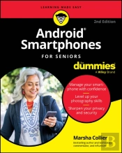 Android Smartphones For Seniors For Dummies