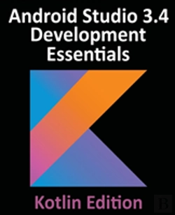 Bertrand.pt - Android Studio 3.4 Development Essentials - Kotlin Edition