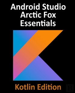 Bertrand.pt - Android Studio Arctic Fox Essentials - K