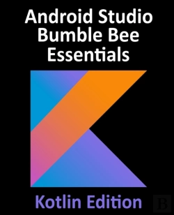 Bertrand.pt - Android Studio Bumble Bee Essentials - Kotlin Edition