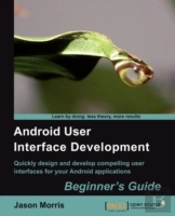 Android User Interface Development: Beginner'S Guide
