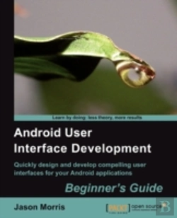 Bertrand.pt - Android User Interface Development: Beginner'S Guide