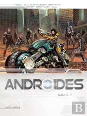 Androïdes : Intégrale Vol.1 : Tomes 1 À 4