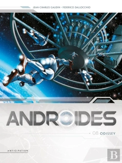 Bertrand.pt - Androïdes Tome 8 : Odissey