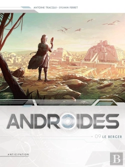 Bertrand.pt - Androïdes Tome 9 : Le Berger
