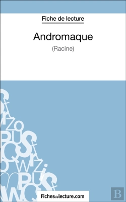 Bertrand.pt - Andromaque De Racine (Fiche De Lecture)