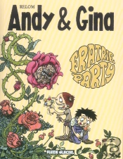 Andy Et Gina T.4; Fratrie Party