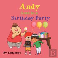 Andy Goes To A Birthday Party