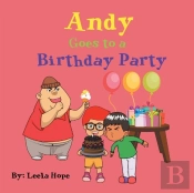 Andy Goes To A Birthday Party
