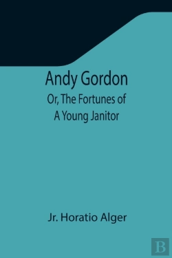 Bertrand.pt - Andy Gordon  Or, The Fortunes Of A Young
