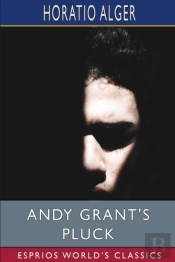 Andy Grant'S Pluck (Esprios Classics)