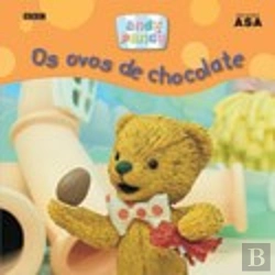 Bertrand.pt - Andy Pandy - Os Ovos de Chocolate