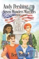 Andy Pershing And The Seven Wonders Warriors