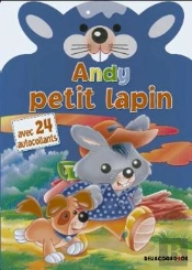 Andy Petit Lapin, Rasky Petit Chat, Pekoso Petit Ours, Lucas Petit Chien