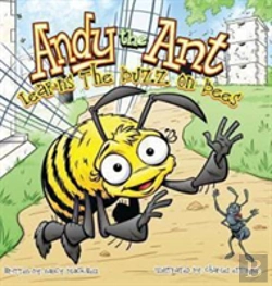 Bertrand.pt - Andy The Ant Learns The Buzz On Bees (Hard Cover)