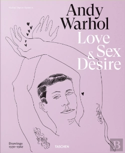 Bertrand.pt - Andy Warhol - Love, Sex and Desire