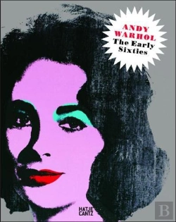 Bertrand.pt - Andy Warhol The Early Sixties /Anglais