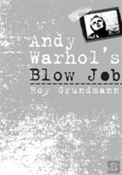 Bertrand.pt - Andy Warhol'S Blow Job
